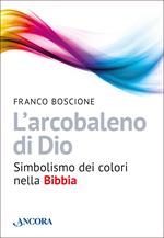 L' arcobaleno di Dio