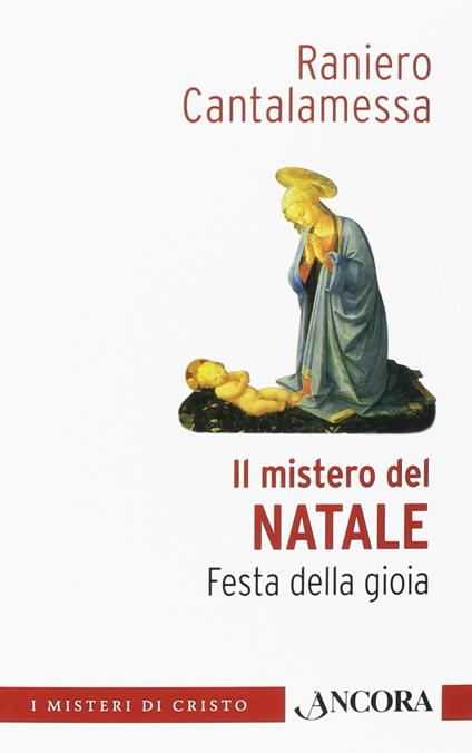 Il mistero di Natale - Raniero Cantalamessa - copertina