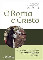 O Roma o Cristo