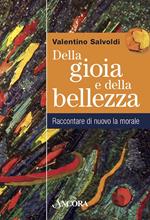 Della gioia e della bellezza