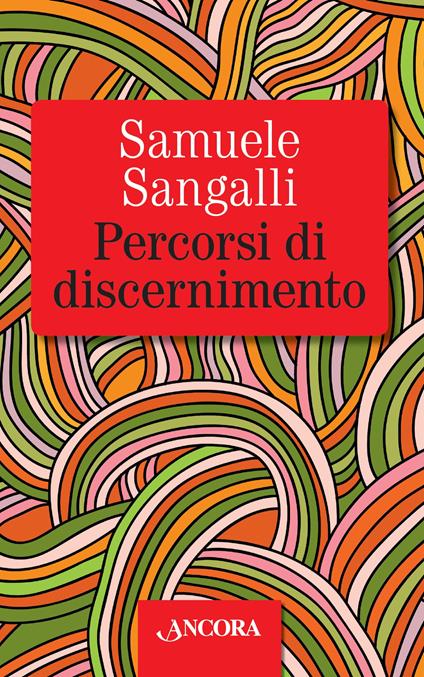 Percorsi di discernimento - Samuele Sangalli - copertina