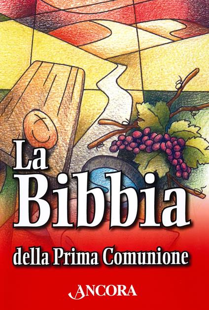 La Bibbia della Prima Comunione - copertina