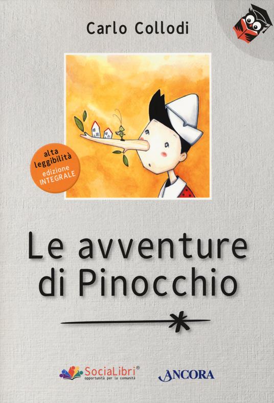 Le avventure di Pinocchio. Ediz. ad alta leggibilità - Carlo Collodi - copertina
