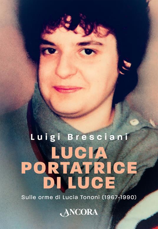 Lucia portatrice di luce - Luigi Bresciani - copertina