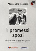 I promessi sposi. Ediz. ad alta leggibilità. Con Contenuto digitale per accesso on line