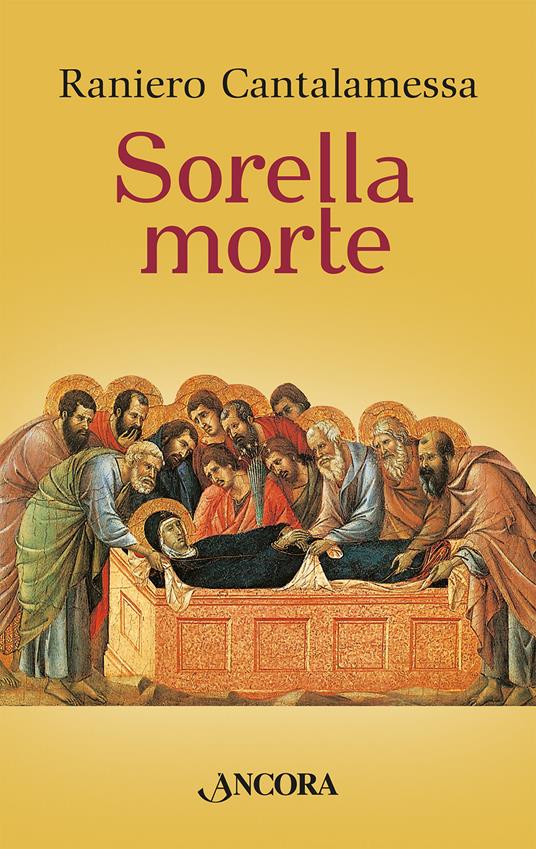 Sorella morte - Raniero Cantalamessa - copertina