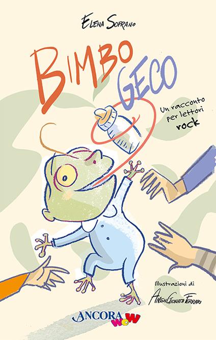 Bimbo Geco. Un racconto per lettori rock. Ediz. illustrata - Elena Soprano - copertina