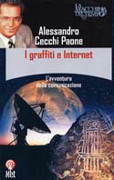 I graffiti e Internet - Alessandro Cecchi Paone - copertina