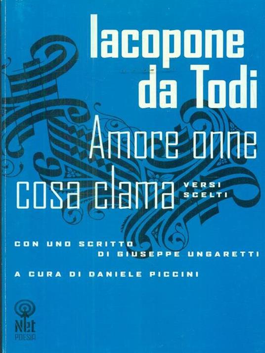 Amore onne cosa clama - Iacopone da Todi - 2