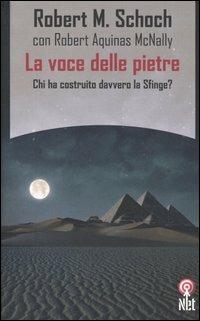 La voce delle pietre - Robert M. Schoch,Robert A. McNally - copertina