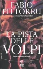 La pista delle volpi