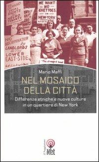 Nel mosaico della città - Mario Maffi - copertina