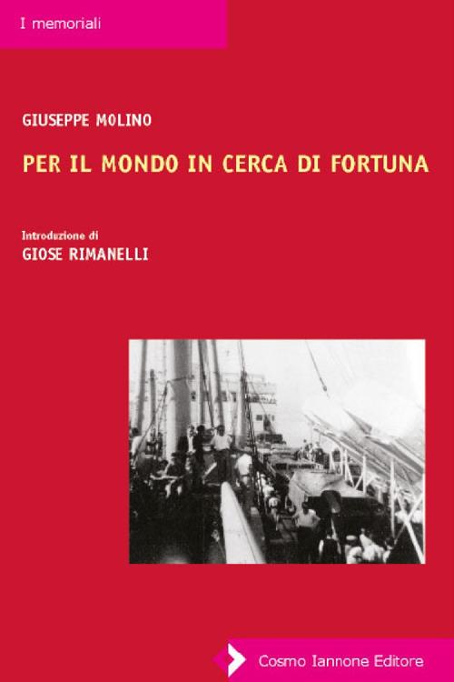 Per il mondo in cerca di fortuna - Giuseppe Molino - copertina