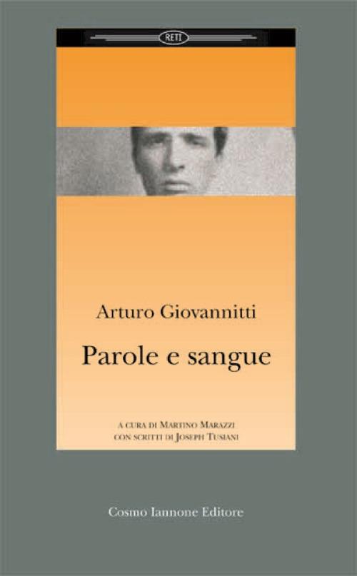 Parole e sangue - Arturo Giovannitti - copertina