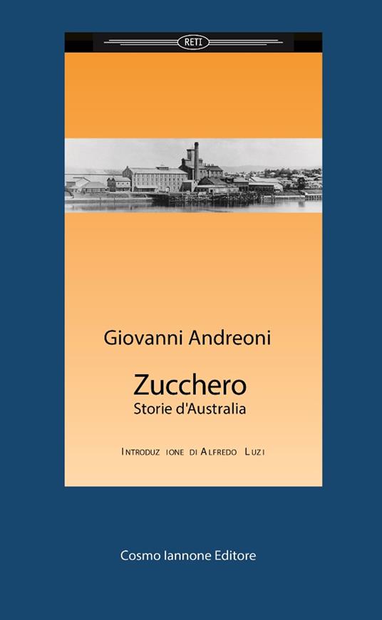 Zucchero. Storie d'Australia - Giovanni Andreoni - copertina