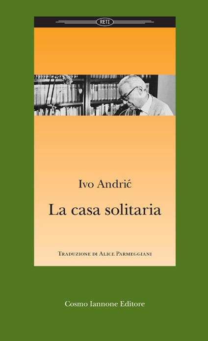 La casa solitaria - Ivo Andríc - copertina