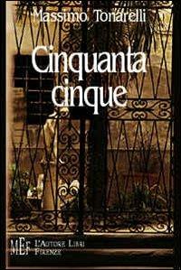 Cinquantacinque - Massimo Tonarelli - copertina