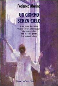 Un giorno senza cielo - Federico Marino - copertina