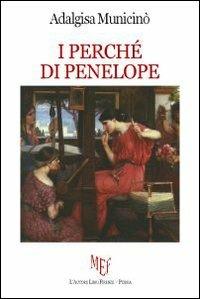 I perché di Penelope - Adalgisa Municinò - copertina