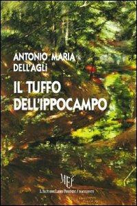 Il tuffo dell'ippocampo - Antonio M. Dell'Agli - copertina