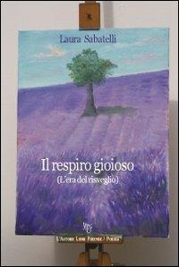 Il respiro gioioso - Laura Sabatelli - copertina