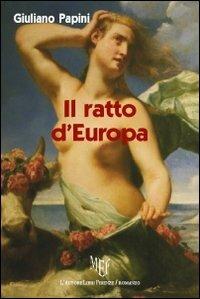 Il ratto d'Europa - Giuliano Papini - copertina