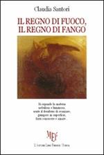 Il regno di fuoco, il regno di fango