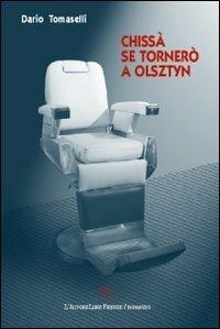 Chissà se tornerò a Olsztyn - Dario Tomaselli - copertina