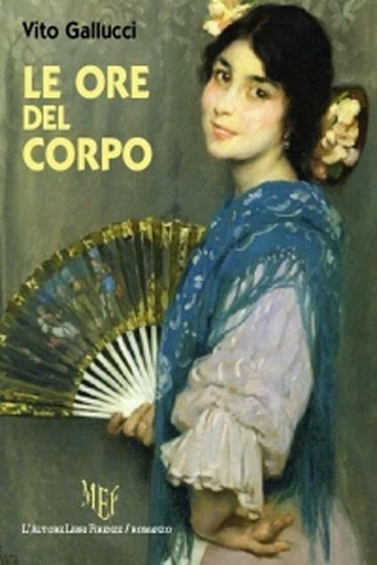 Le ore del corpo - Vito Gallucci - copertina