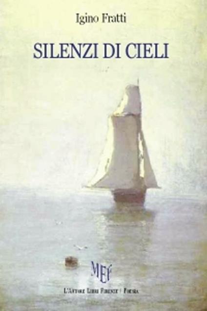 Silenzi di cieli - Igino Fratti - copertina