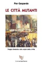 Le città mutanti