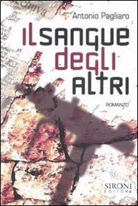 Il sangue degli altri - Antonio Pagliaro - copertina