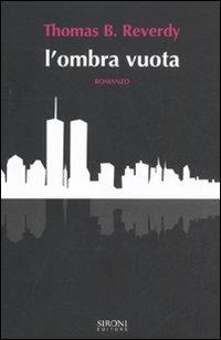 L' ombra vuota - Thomas B. Reverdy - copertina