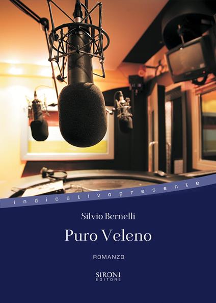 Puro veleno - Silvio Bernelli - ebook