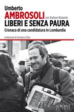 Liberi e senza paura