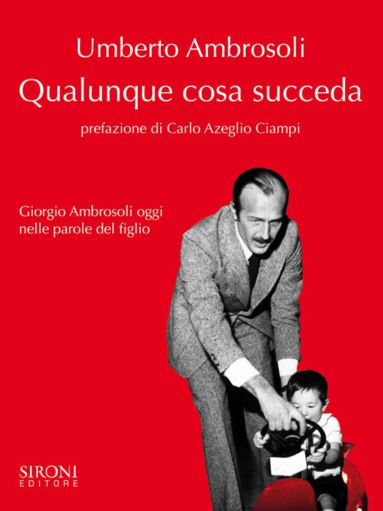 Qualunque cosa succeda - Umberto Ambrosoli - ebook