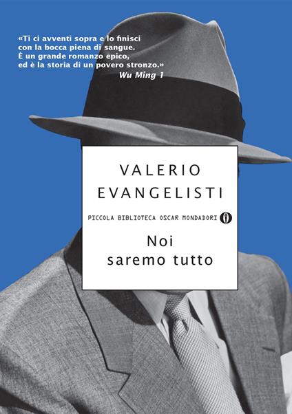 Noi saremo tutto - Valerio Evangelisti - ebook