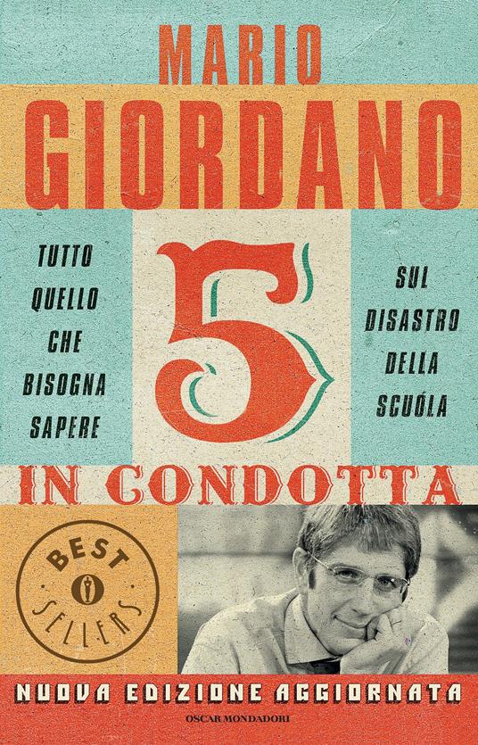 Cinque in condotta. Tutto quello che bisogna sapere sul disastro della scuola - Mario Giordano - ebook