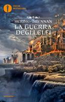 Herbie Brennan : Il Nuovo Re. La guerra degli Elfi ed. Oscar Mondadori A96