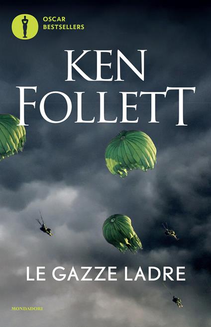 Le gazze ladre - Ken Follett,Annamaria Raffo - ebook