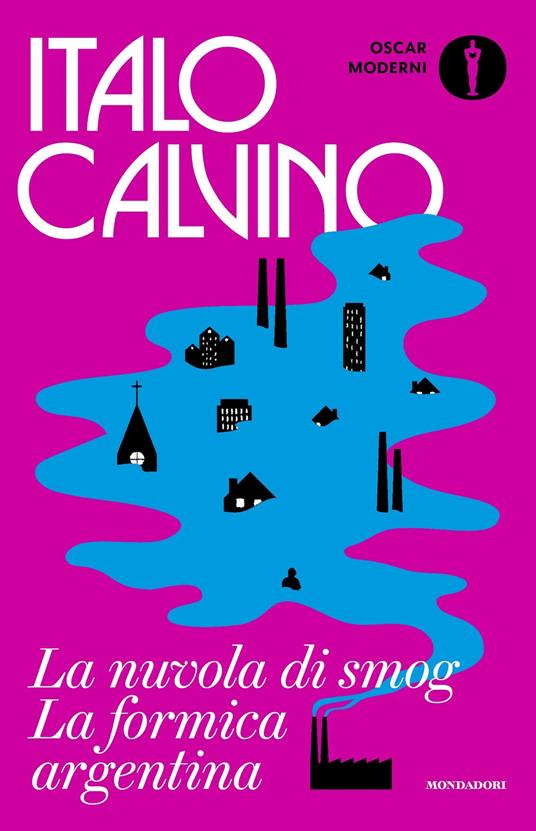 La nuvola di smog-La formica argentina - Italo Calvino - ebook