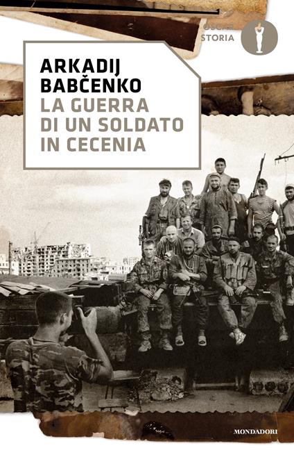 La guerra di un soldato in Cecenia - Arkadij Babchenko,Maria Elena Murdaca - ebook