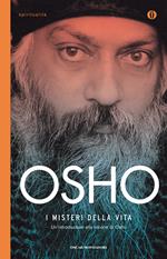 I misteri della vita. Un'introduzione alla visione di Osho