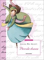 Piccole donne. Ediz. illustrata - Louisa May Alcott - Libro