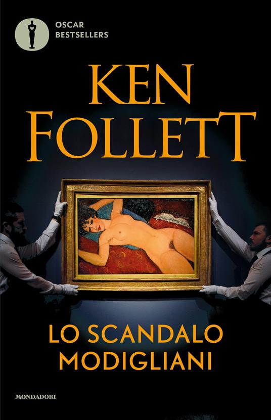 Lo scandalo Modigliani - Ken Follett,Roberta Rambelli - ebook