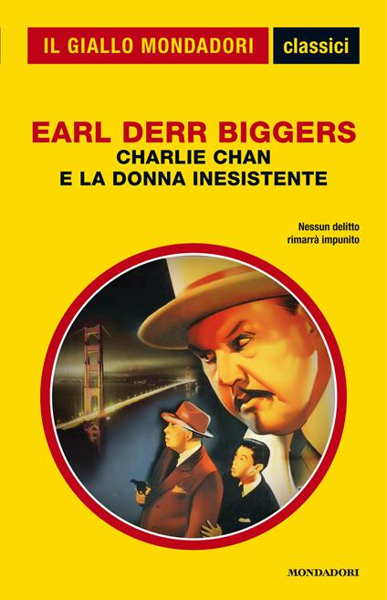 Charlie Chan e la donna inesistente - Earl Derr Biggers - ebook