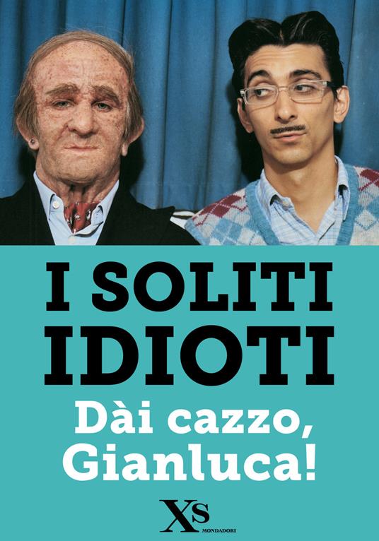 Dài cazzo, Gianluca! - Fabrizio Biggio - ebook