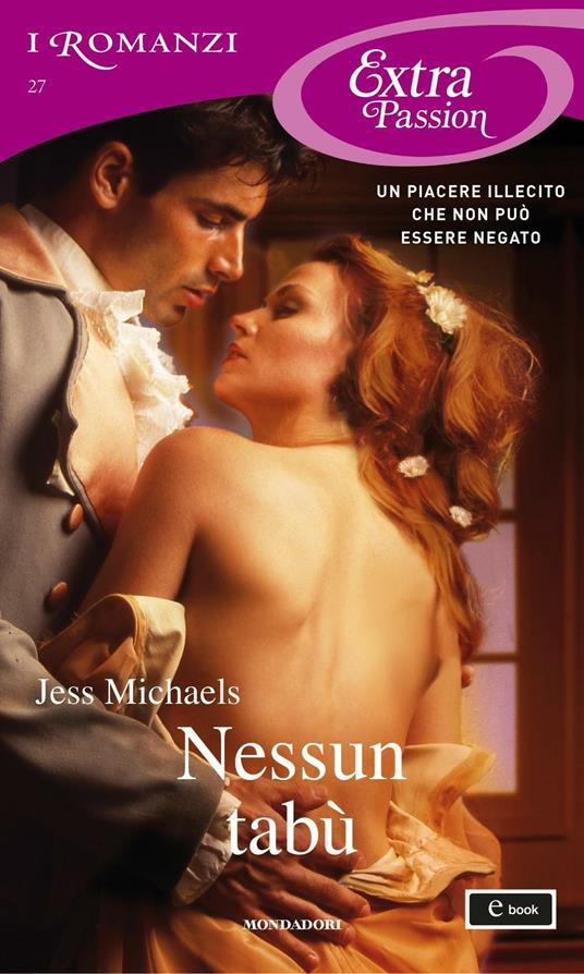 Nessun tabù - Jess Michaels,Alessia Di Giovanni - ebook