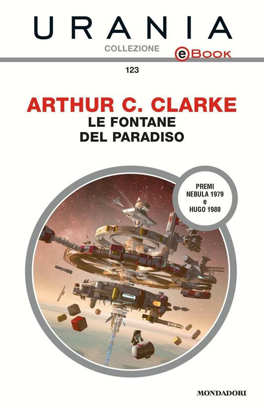 Le fontane del paradiso - Arthur C. Clarke - ebook