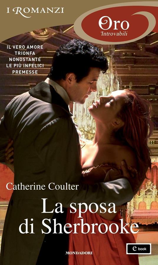 La sposa di Sherbrooke - Catherine Coulter,Paola Pianalto - ebook